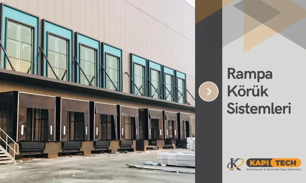 Rampa Körük Sistemleri